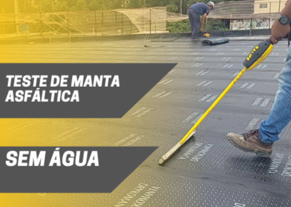 teste manta asfáltica sem água